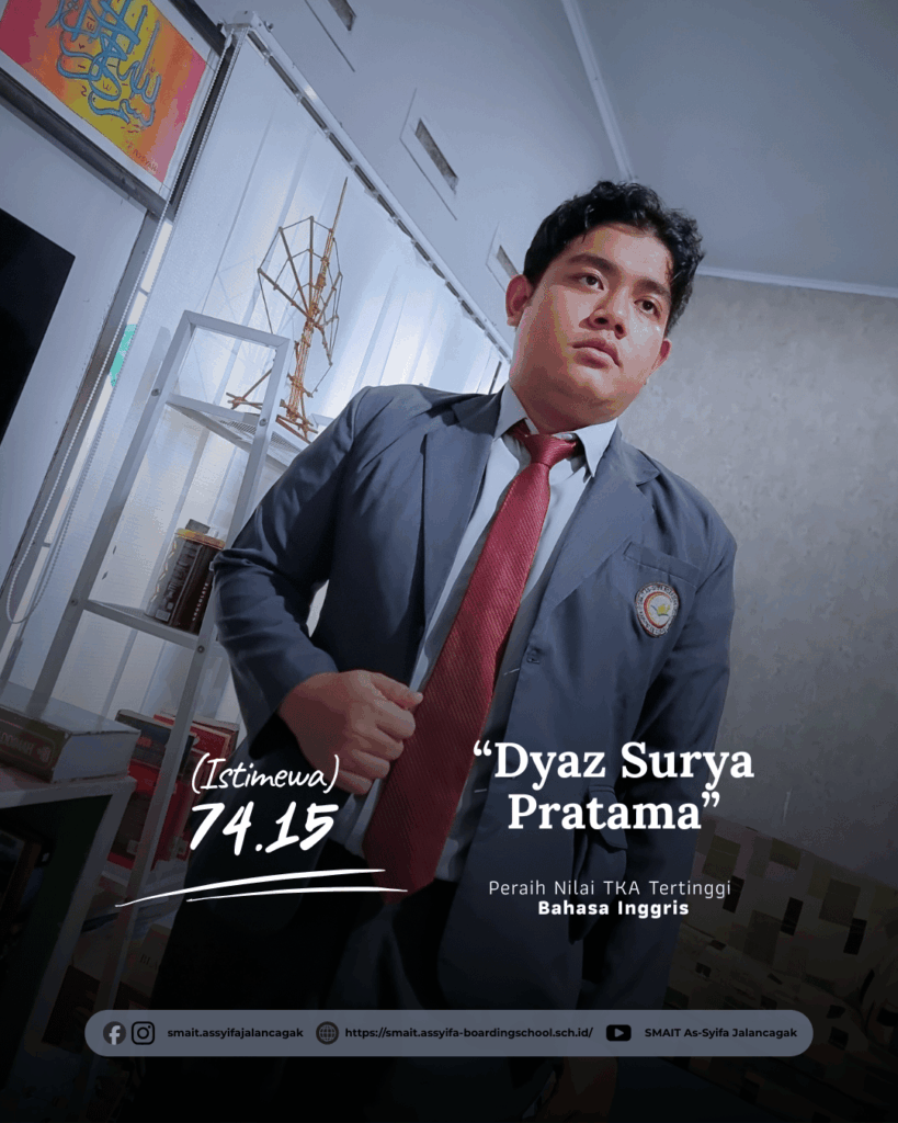 Menorehkan Prestasi Unggulan, SMAS IT As-Syifa Boarding School Raih Capaian Top Tier Nilai TKA 2025 2 smait as-syifa boarding school | Feed Juara Estetik 12
