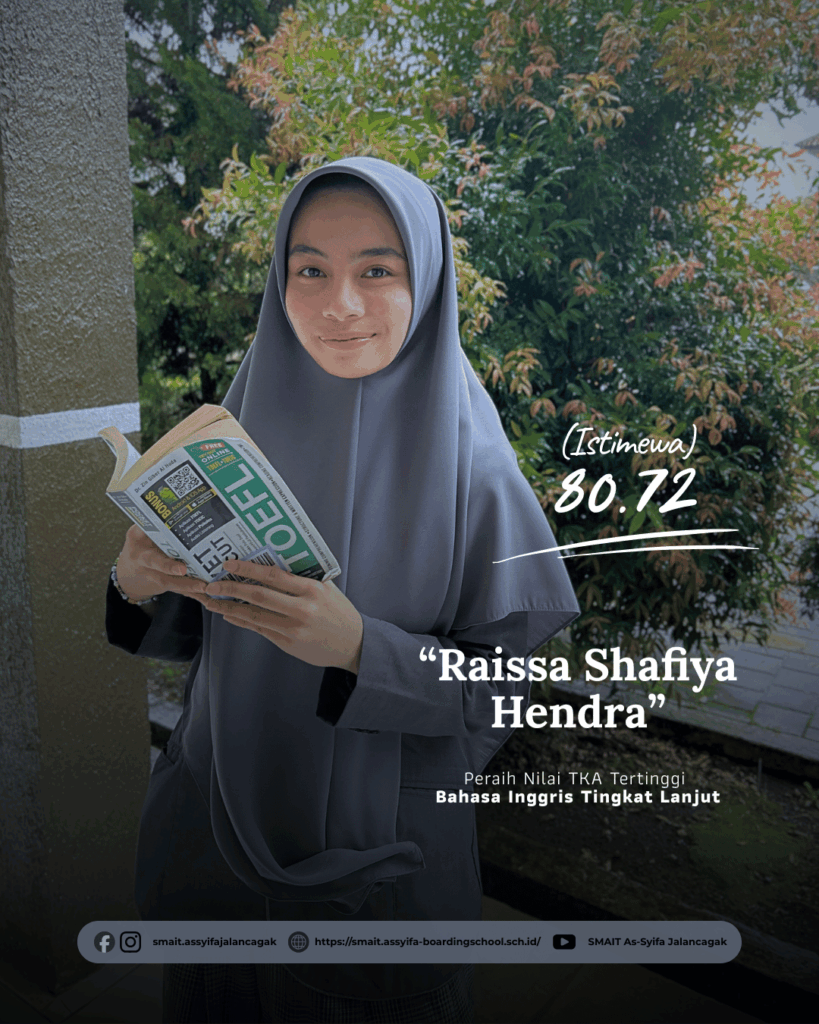 Menorehkan Prestasi Unggulan, SMAS IT As-Syifa Boarding School Raih Capaian Top Tier Nilai TKA 2025 11 smait as-syifa boarding school | Feed Juara Estetik 3