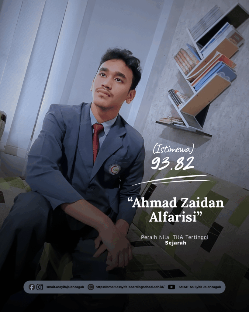Menorehkan Prestasi Unggulan, SMAS IT As-Syifa Boarding School Raih Capaian Top Tier Nilai TKA 2025 7 smait as-syifa boarding school | Feed Juara Estetik 7