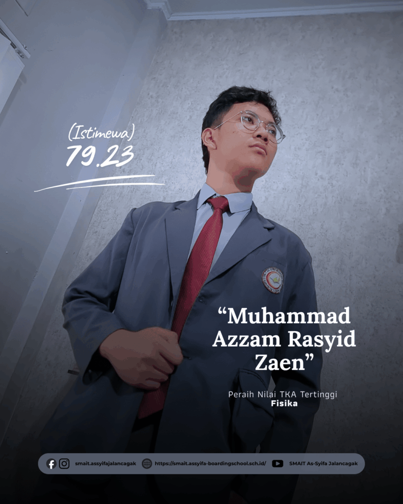 Menorehkan Prestasi Unggulan, SMAS IT As-Syifa Boarding School Raih Capaian Top Tier Nilai TKA 2025 6 smait as-syifa boarding school | Feed Juara Estetik 8