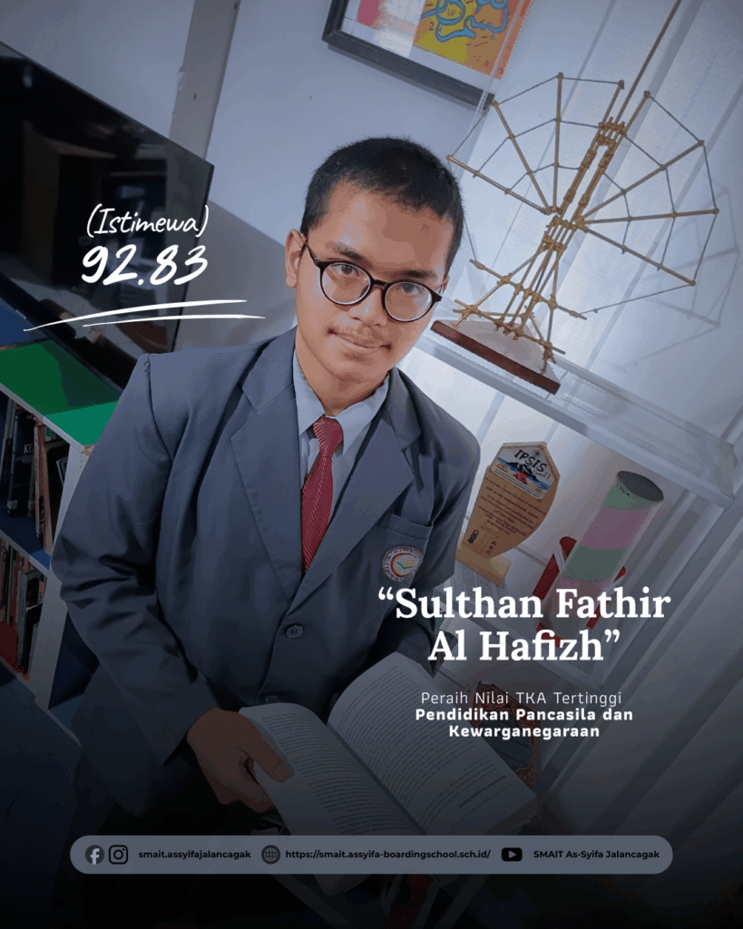 Menorehkan Prestasi Unggulan, SMAS IT As-Syifa Boarding School Raih Capaian Top Tier Nilai TKA 2025 5 smait as-syifa boarding school | Feed Juara Estetik 9